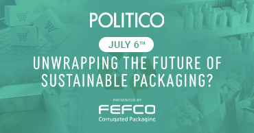 POLITICO’s virtual panel event: Unwrapping the future of sustainable packaging