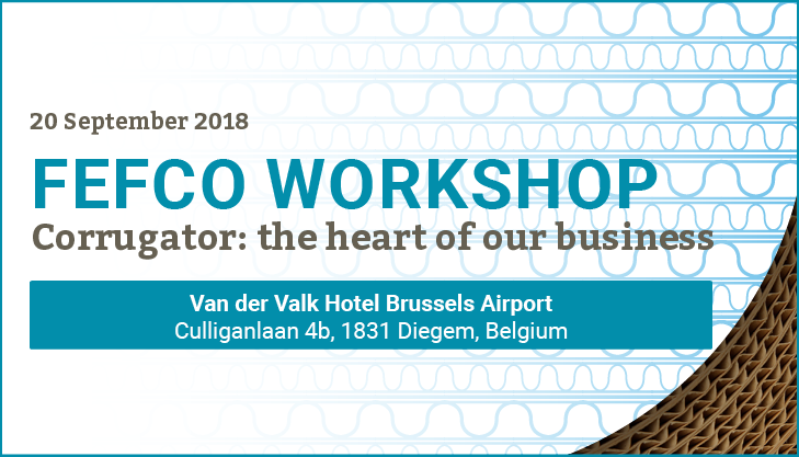 FEFCO Workshop - Corrugator: the heart of our business